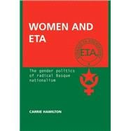 Women and ETA The gender politics of radical Basque nationalism