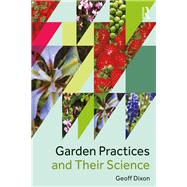 Gardening Practices and Science,9781138209060