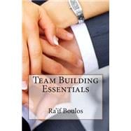 Team Building Essentials
