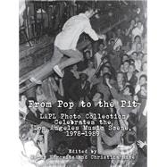 From Pop to the Pit