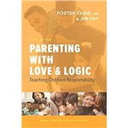Parenting With Love and Logic