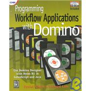 Programming Workflow Applications With Domino