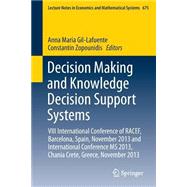 Decision Making and Knowledge Decision Support Systems