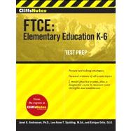 CliffsNotes FTCE Elementary Education K-6