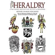 Heraldry A Pictorial Archive for Artists and Designers