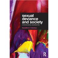 Sexual Deviance and Society: A sociological examination