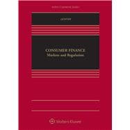 Consumer Finance Law Markets and Regulation