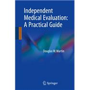 Independent Medical Evaluation