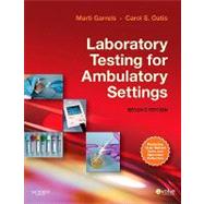 Laboratory Testing for Ambulatory Settings