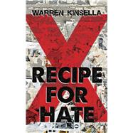 Recipe for Hate