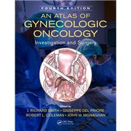 An Atlas of Gynecologic Oncology, Fourth Edition