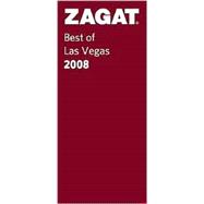 Zagat 2008 Best of Las Vegas