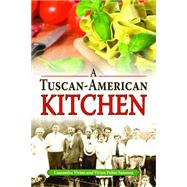 A Tuscan-american Kitchen