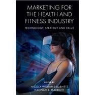Marketing for the Health and Fitness Industry book cover, ISBN 9781839829062