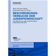 Beschreibungsversuche der Judenfeindschaft