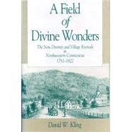 A Field of Divine Wonders