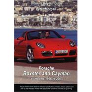 Porsche Boxster & Cayman All Models 1996 to 2007