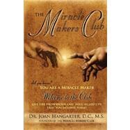 The Miracle Makers Club