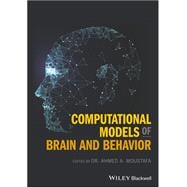 Computational Models of Brain and Behavior