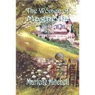 The Women of Magnolia
