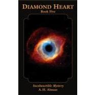 Diamond Heart: Inexhaustible Mystery