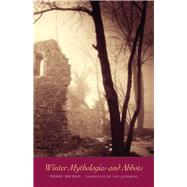 Winter Mythologies and Abbots