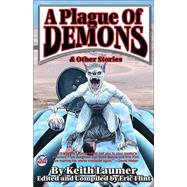Plague of Demons : And Other Stories