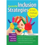 Successful Inclusion Strategies for Early Childhood Teachers