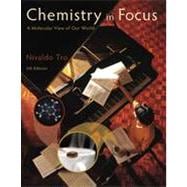 Chemistry in Focus : A Molecular View of Our World