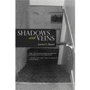 Shadows and Veins