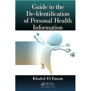 Guide to the De-Identification of Personal Health Information