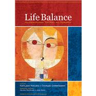 Life Balance Multidisciplinary Theories and Research