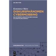 Diskursphanomen Cybermobbing