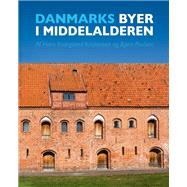 Danske Byer I Middelalderen