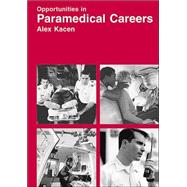 Opportunities in Paramedical Careers