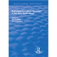 Rethinking the Labour Movement in the 'New South Africa'