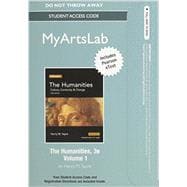 NEW MyLab Arts with Pearson eText -- Standalone Access Card -- for The Humanities Culture, Continuity and Change, Volume I