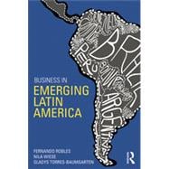 Business in Emerging Latin America