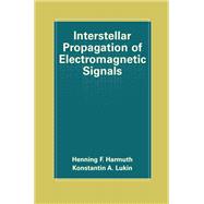 Interstellar Propagation of Electromagnetic Signals