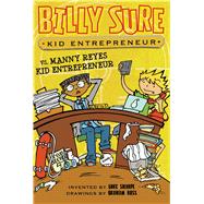Billy Sure Kid Entrepreneur vs. Manny Reyes Kid Entrepreneur