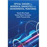 Optical Sensors for Biomedical Diagnostics and Environmental Monitoring