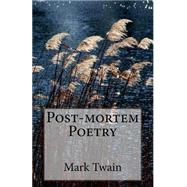 Post-mortem Poetry