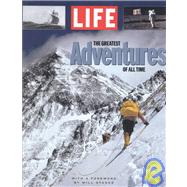 Life : The Greatest Adventures of All Time