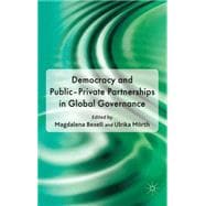 Democracy and Public-private Partnerships in Global Governance