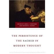 The Persistence of the Sacred in Modern Thought
