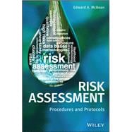 Risk Assessment Procedures and Protocols