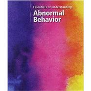 Bundle: Essentials of Understanding Abnormal Behavior, Loose-Leaf Version, 3rd + MindTap Psychology, 1 term (6 months) Printed Access Card