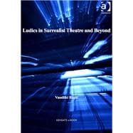 Ludics in Surrealist Theatre and Beyond