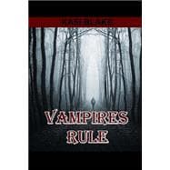 Vampires Rule