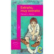 Extrano Muy Extrano/strange, Very Strange